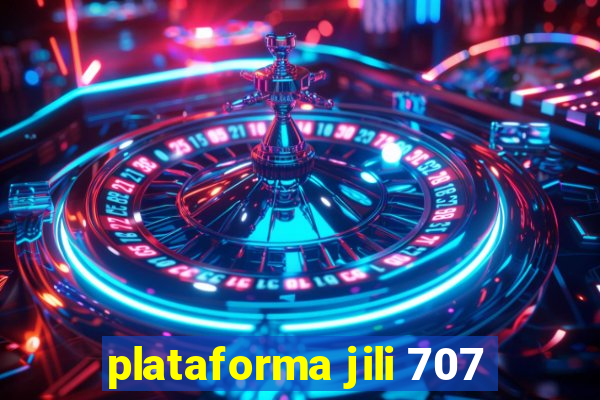 plataforma jili 707